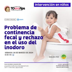 Problema de continencia fecal y rechazo en el uso del inodoro (GRABACION)