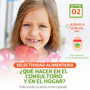Selectividad Alimentaria: Intervención en el Consultorio y en el Hogar